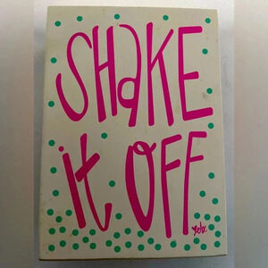 Kirkland’s | Shake It Off wooden sign.